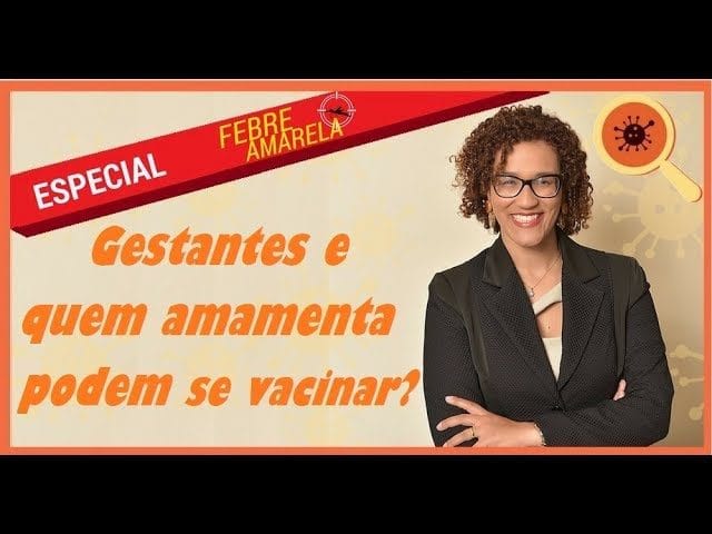 Gestantes Podem Tomar a Vacina?