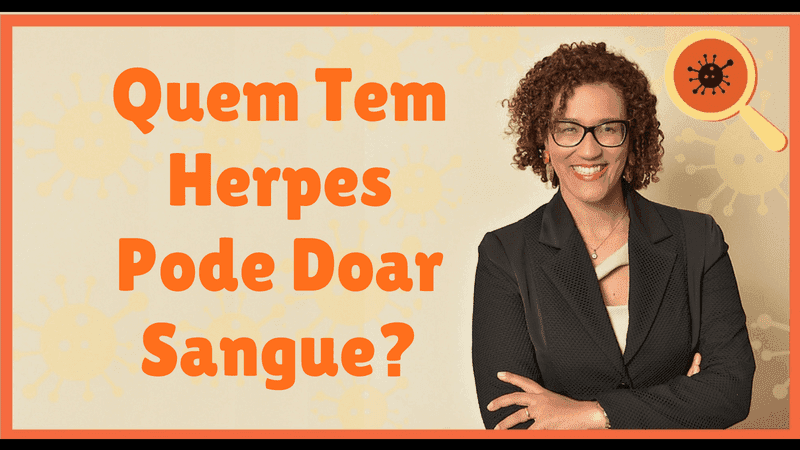 Quem Tem Herpes Pode Doar Sangue