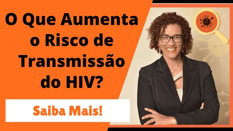 Risco De Transmissão do Hiv